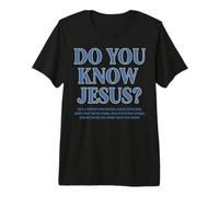 Do You Know Jesus Christian Faith Scripture Bible Verse Premium T-Shirt
