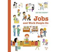 Do You Know?: Jobs and Work People Do