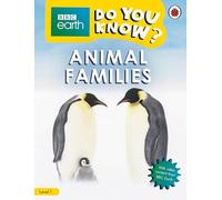 Do You Know? Level 1 – BBC Earth Animal Families – Penguin Books