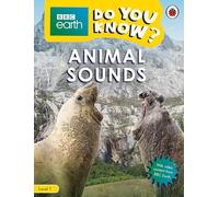 Do You Know? Level 1 - BBC Earth Animal Sounds: (Do You Know?)