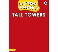 Do You Know? Level 1 - Tall Towers