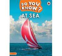 Do You Know? Level 2 - At Sea