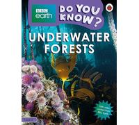 Do You Know? Level 3 - BBC Earth Underwater Forests