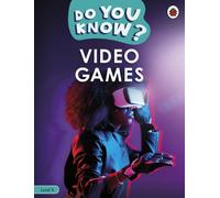 Do You Know? Level 4 - Video Games