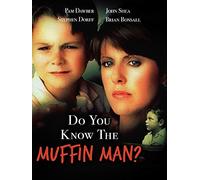Do You Know The Muffin Man?