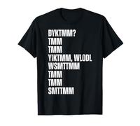 Do You Know The Muffin Man DYKTMM Acronym Classic Wordplay T-Shirt