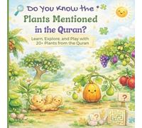 Do You Know the Plants Mentioned in the Qur’an? | Educational Islamic learning | Observation and thinking challenges: An Islamic Activity Book for Kids to Learn, Explore, and Play