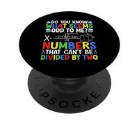 Do You Know What Seems Odd To Me? Numbers That Can't Be Divi PopSockets Adhesive PopGrip
