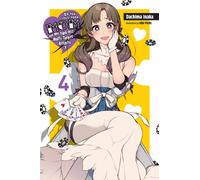 Do You Love Your Mom and Her Two-Hit Multi-Target Attacks?, Vol. 4 (light novel)