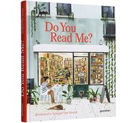 Do You Read Me?: Bookstores around the world: Bookshops around the world