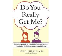 Do You Really Get Me?