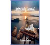 Do You Really Know God?