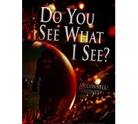 Do You See What I See?