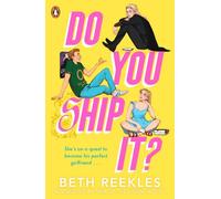 Do You Ship It: A YA Rom-Com about Fandom and Self-Confidence