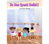 Do You Speak Ballet?