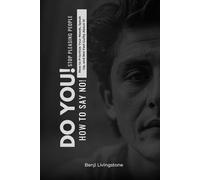 Do You! Stop Pleasing People: How to Prioritize Your Needs, Speak Up, and Not Feel Guilty About It!