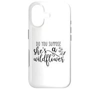 Do You Suppose She's A Wildflower - Wildflowers - Flower Case for iPhone 17