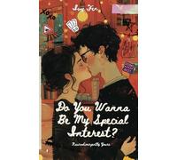 Do You Wanna Be My Special Interest?: A Cozy Neurodivergent Romance Novella (Neurodivergently Yours)