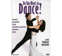 Do You Want to Dance? with Teresa Mason (Ballroom / Latin / Country-Western / Wedding / Disco)
