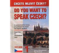 Do You Want to Speak Czech? Text, Book 1