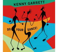 Kenny Garrett - Kenny Garrett - Do Your Dance [CD]