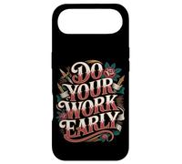 Do Your Work Early Workplace Productivity Jokes - Case for iPhone Air