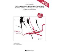 Dobbins Bill - Jazz arranging and composing. Con CD Audio