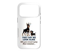 Doberman and Dachshund They Say We Look Alike Funny Dog Art Case for iPhone 17 Pro