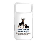 Doberman and Dachshund They Say We Look Alike Funny Dog Art Case for iPhone 17 Pro Max