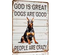 Doberman Metal Sign God is Great Dogs Are Good Metal Tin Sign Funny Welcome Signs Vintage Wall Decor For Bar Pub Club 8x12 Inch