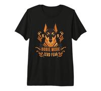 Doberman Pinscher Dobie Mode Zero Fear Premium T-Shirt