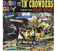 Dobie Gray - Sings For The ""In"" Crowders That Go ""Go Go