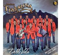 Doble Vida by Banda La Trakalosa
