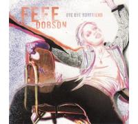 Dobson, Fefe - Bye Bye Boyfriend