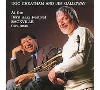 Doc Cheatham / Jim Galloway - At The Bern Jazz Festival