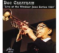 Doc Cheatham - Live at the Windsor Jazz Series 1981