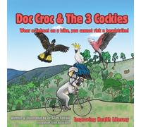 Doc Croc & The 3 Cockies: Wear a helmet on a bike, you cannot risk a headstrike!