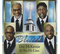 DOC MCKENZIE & HI-LITES - Blessed