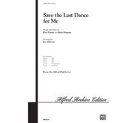 Doc Pomus,Mort Shuman-Save the Last Dance for Me-SATB