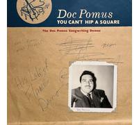Doc Pomus - You Can't Hip A Square The Do - New cd - Y1398z