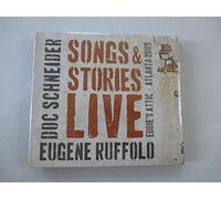 Doc Schneider & Eugene Ruffolo - Songs & Stories Live