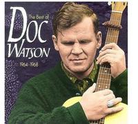 Watson, Doc - The Best Of Doc Watson: 1964 - 68