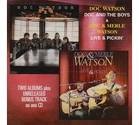 DOC WATSON & MERLE - Doc & Boys & Live & Pickin