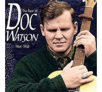 Watson, Doc - The Best Of Doc Watson: 1964 - 68