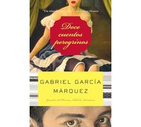 Doce Cuentos Peregrinos / Twelve Pilgrim Tales (Vintage Espanol)
