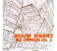 Docking Sequence - Bsi Campaign Vol 1 [VINYL]