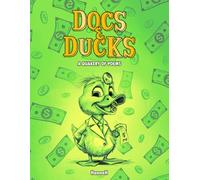 Docs & Ducks: A Quakery of Poems
