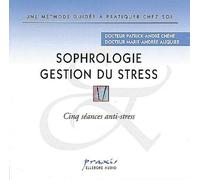 Docteur Patrick-André Chéné - Sophrologie Gestion Du Stress