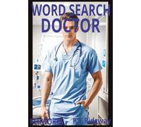 DOCTOR: A Medical-Themed Word Search Puzzle Book for Adults