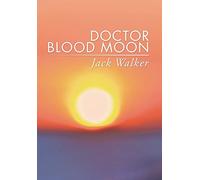 Doctor Blood Moon